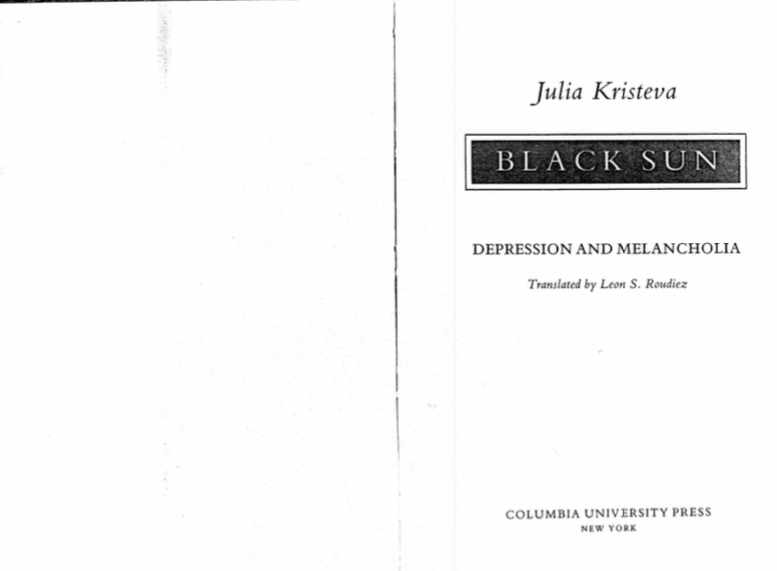 [Julia Kristeva, Black Sun.]